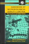 Handbook of Microbiological Quality Control in Pharmaceuticals and Medical Devices Pharmaceuticals and Medical Devices 1st Edition,074840614X,9780748406142