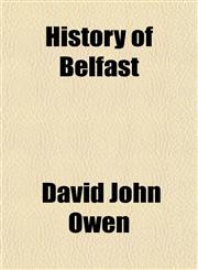 History of Belfast,1152298291,9781152298293