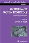 Recombinant Protein Protocols Detection and Isolation,089603481X,9780896034815