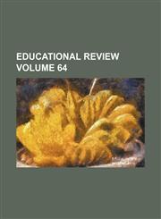Educational review Volume 64,1152642227,9781152642225
