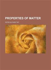Properties of Matter,1458958418,9781458958419