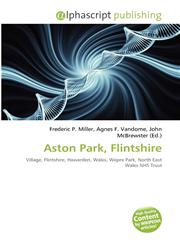Aston Park, Flintshire,6135543881,9786135543889
