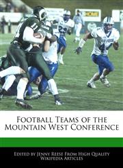 Football Teams of the Mountain West Conference,1171145810,9781171145813