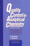 Quality Control in Analytical Chemistry 2nd Edition,0471557773,9780471557777