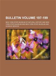 Bulletin Volume 197-199,1154651150,9781154651157