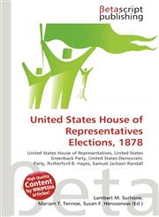 United States House of Representatives Elections, 1878,6134785318,9786134785310