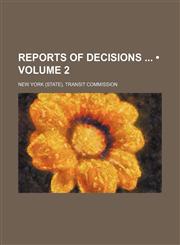 Reports of Decisions (Volume 2),1150284196,9781150284199
