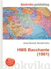 HMS Bacchante (1901),551143406X,9785511434063