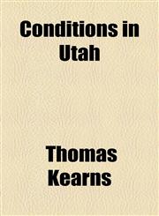 Conditions in Utah,1443214353,9781443214353