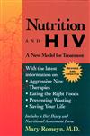 Nutrition and HIV A New Model for Treatment , Revised and Updated Revised Edition,0787939641,9780787939649