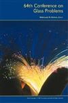 64th Conference on Glass Problems, Vol. 25, Issue 1, 2004 Ceramic Engineering and Science Proceedings,0470051469,9780470051467