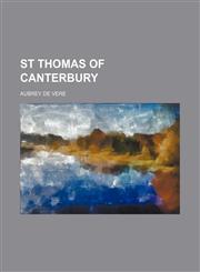 St Thomas of Canterbury,115099438X,9781150994388