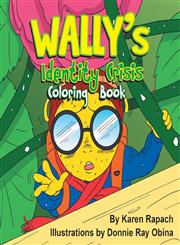 Wally's Identity Crisis Coloring Book,1490727337,9781490727332