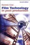 Film Technology in Post Production 2nd Edition,0240516508,9780240516509
