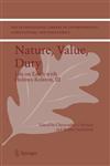 Nature, Value, Duty Life on Earth with Holmes Rolston, III,1402048777,9781402048777