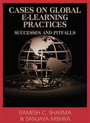 Cases on Global E-Learning Practices Successes and Pitfalls,1599043408,9781599043401