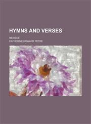 Hymns and Verses; Reissue,1151730815,9781151730817