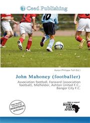 John Mahoney (footballer),6137230325,9786137230329