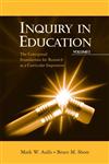 Inquiry in Education Volume 1: The Conceptual Foundations for Research as a Curricular Imperative Vol. 1,0805827412,9780805827415