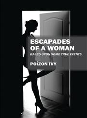 Escapades of a Woman Based Upon Some True Events,1478734183,9781478734185