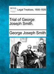 Trial of George Joseph Smith.,1240075316,9781240075317