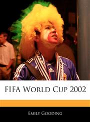 Off The Record Guide to FIFA World Cup 2002,1240062656,9781240062652