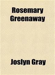 Rosemary Greenaway,1150480971,9781150480973
