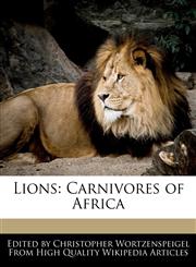 Lions Carnivores of Africa,1241689555,9781241689551