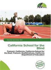 California School for the Blind,6134985260,9786134985260