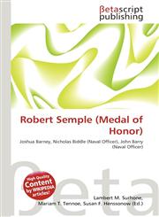 Robert Semple (Medal of Honor),6135145967,9786135145960