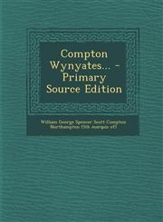 Compton Wynyates... - Primary Source Edition,1293779059,9781293779057
