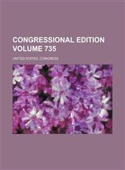 Congressional edition Volume 735,1231186917,9781231186916