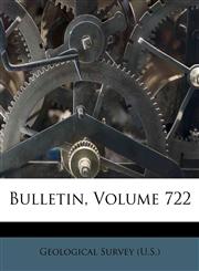 Bulletin, Volume 722,1246500736,9781246500738