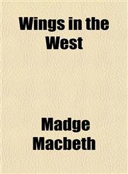 Wings in the West,1152120824,9781152120822