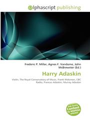 Harry Adaskin,6134306517,9786134306515