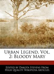 Urban Legend, Vol. 2 Bloody Mary,1140669974,9781140669975