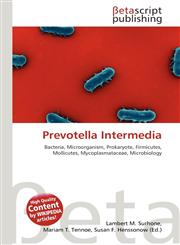 Prevotella Intermedia,613765205X,9786137652053