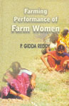 Farming Performance of Farm Women Key to Sustainable Agriculture 1st Published,8180690229,9788180690228