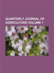 Quarterly Journal of agriculture Volume 1,1154351521,9781154351521