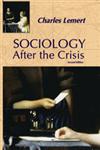 Sociology after the Crisis,159451013X,9781594510137
