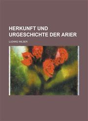 Herkunft Und Urgeschichte Der Arier,1234534304,9781234534301