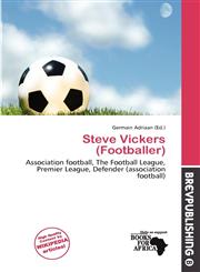Steve Vickers (Footballer),6200451230,9786200451231