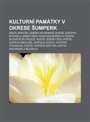 Kulturní památky v okrese Šumperk Mírov, Brníčko, Zábřeh na Moravě, Kostel svatého Michaela, Zámek Úsov, Ruda nad Moravou,1232863599,9781232863595