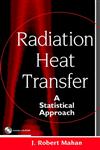 Radiation Heat Transfer A Statistical Approach,0471212709,9780471212706