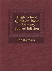 High School Question Book,1289532672,9781289532673