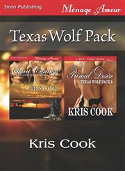 Texas Wolf Pack [Secret Cravings Primal Desire] (Siren Publishing Menage Amour),1622420810,9781622420810