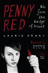 Penny Red Notes from the New Age of Dissent,0745332080,9780745332086