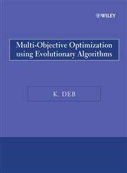 Multi-Objective Optimization Using Evolutionary Algorithms,0470743611,9780470743614