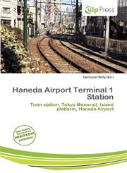 Haneda Airport Terminal 1 Station,6138059905,9786138059905