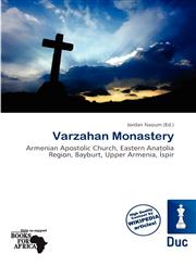Varzahan Monastery,6201755896,9786201755895